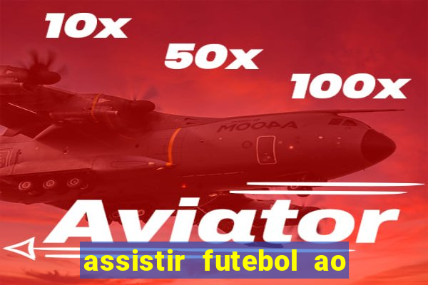 assistir futebol ao vivo gratis no sportv